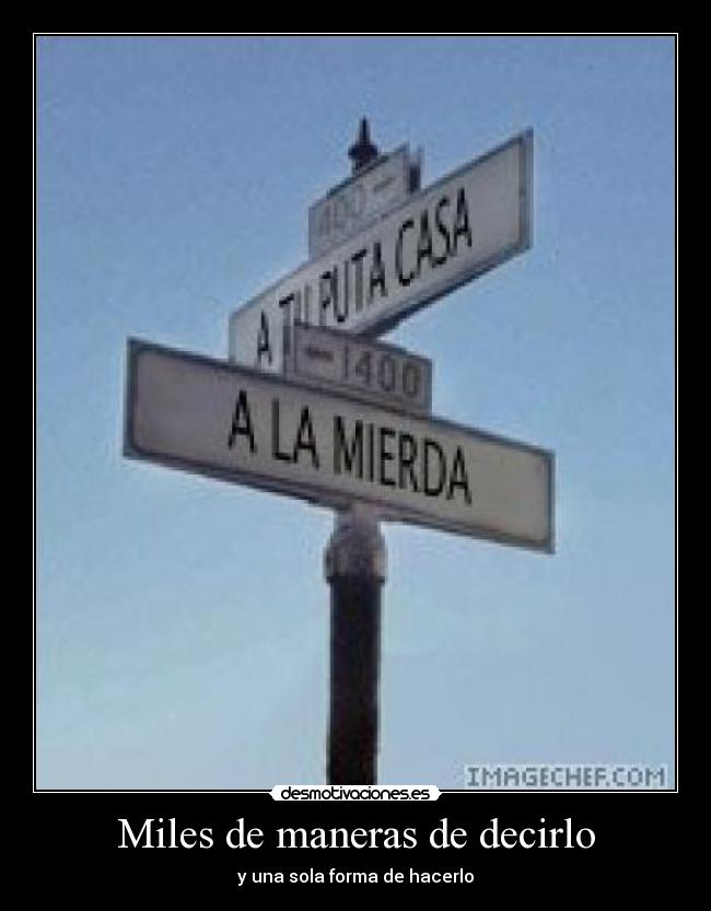 Miles de maneras de decirlo -
