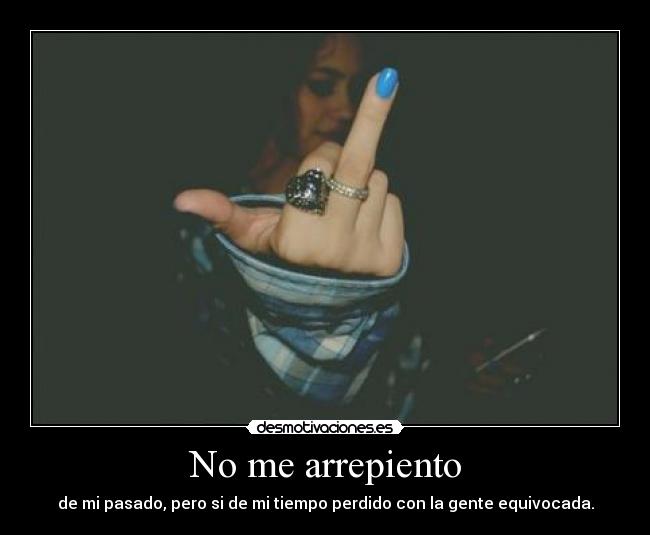 No me arrepiento -