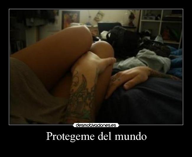 Protegeme del mundo -
