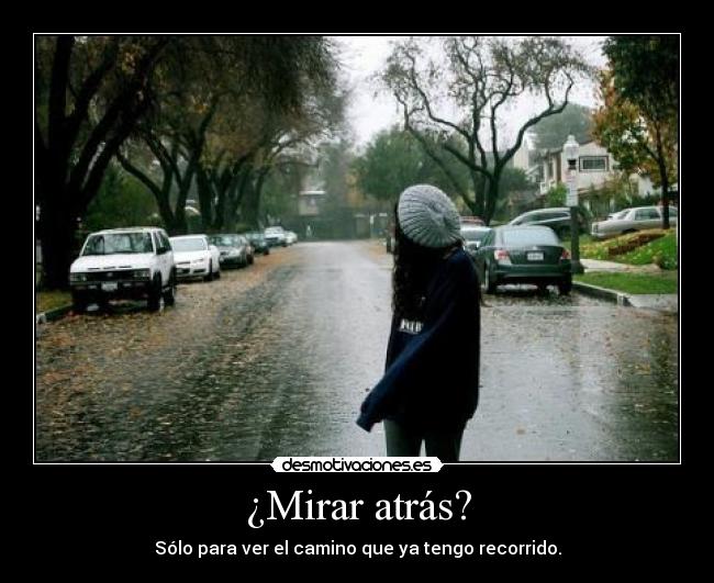 ¿Mirar atrás? - 