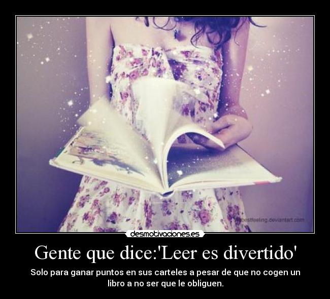 Gente que dice:Leer es divertido - 