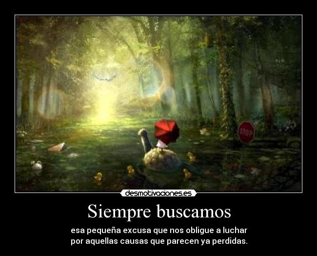 carteles estoy repitiendo mientras haya una posibilidad vale pena intentarlo desmotivaciones