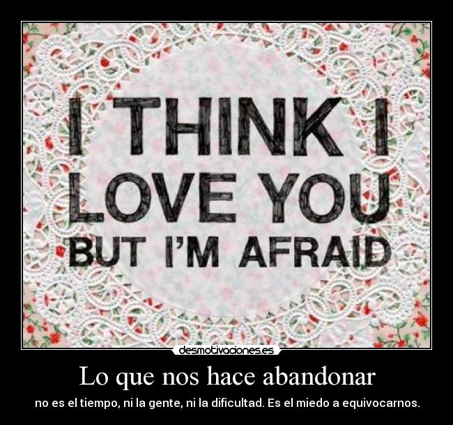 Lo que nos hace abandonar -