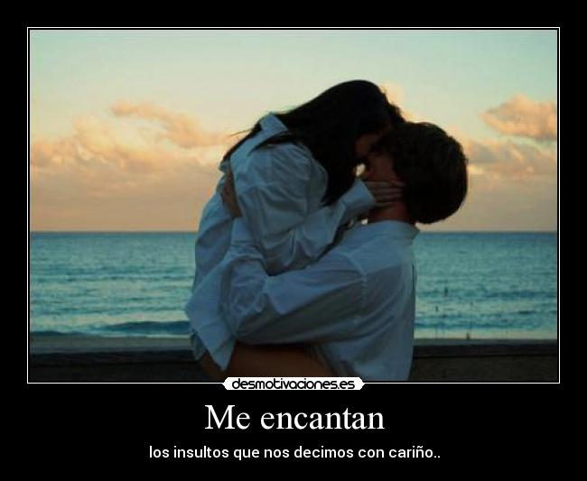 Me encantan - 