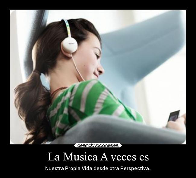 La Musica A veces es - 