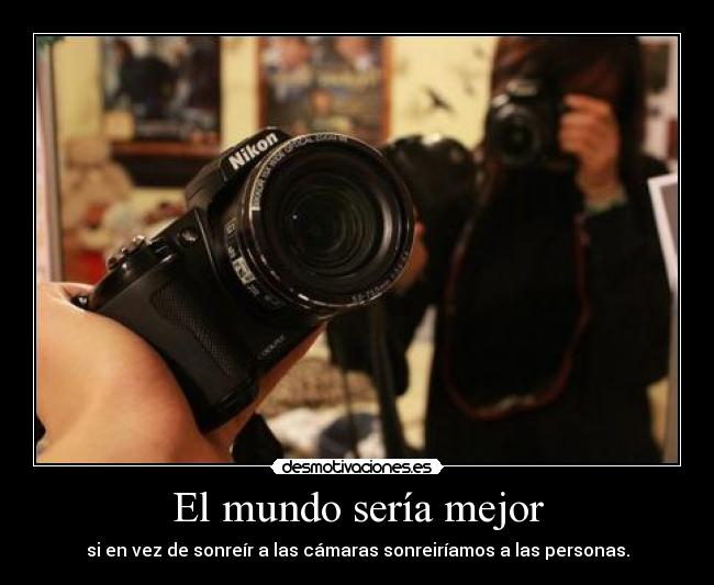 El mundo sería mejor - 