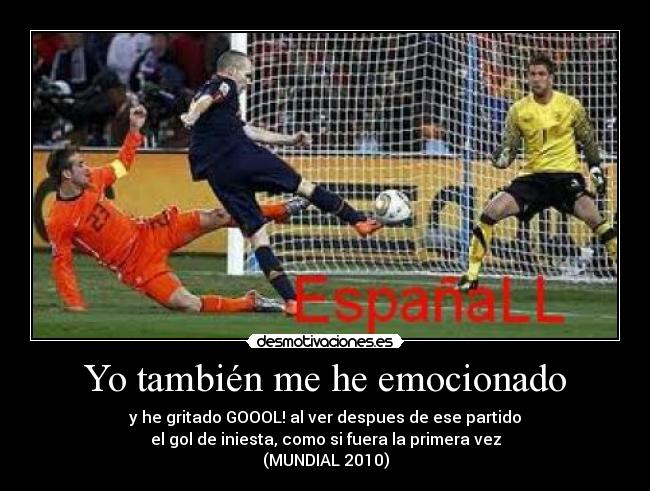 Yo también me he emocionado - 