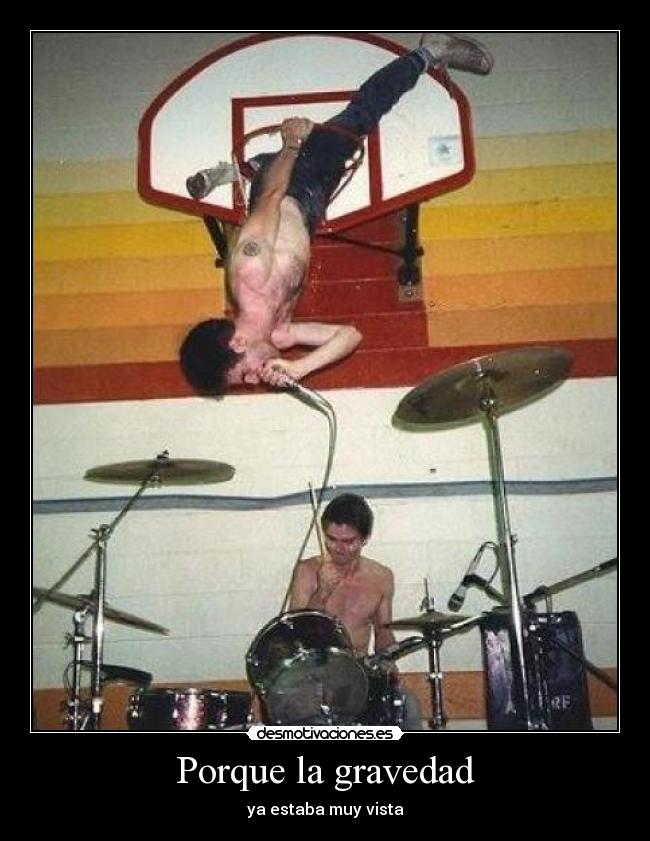 Porque la gravedad - 