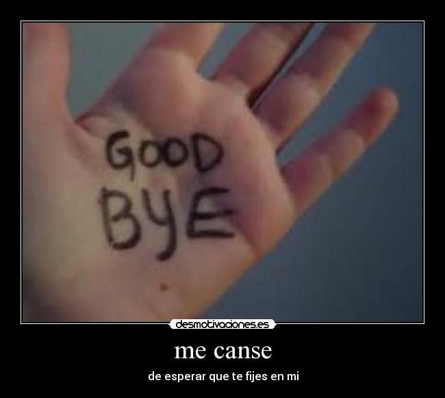 me canse -