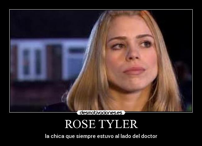 ROSE TYLER -