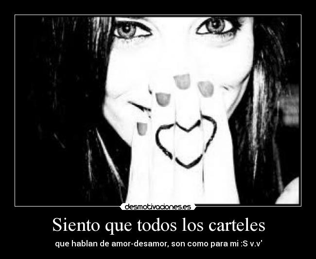 Siento que todos los carteles -