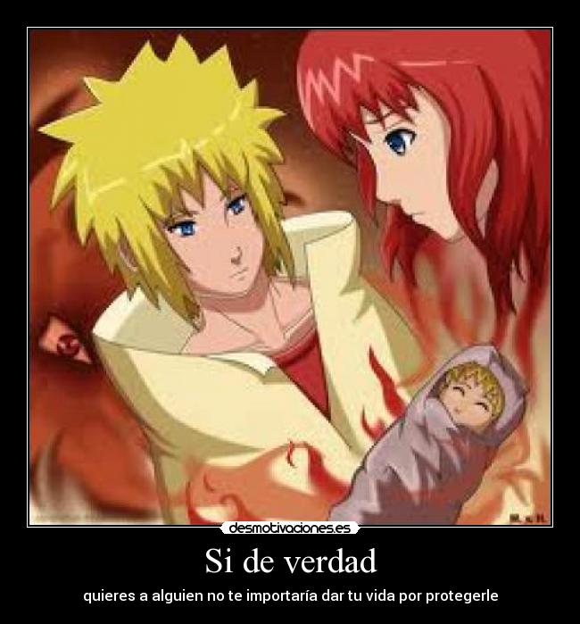 Si de verdad - quieres a alguien no te importaría dar tu vida por protegerle