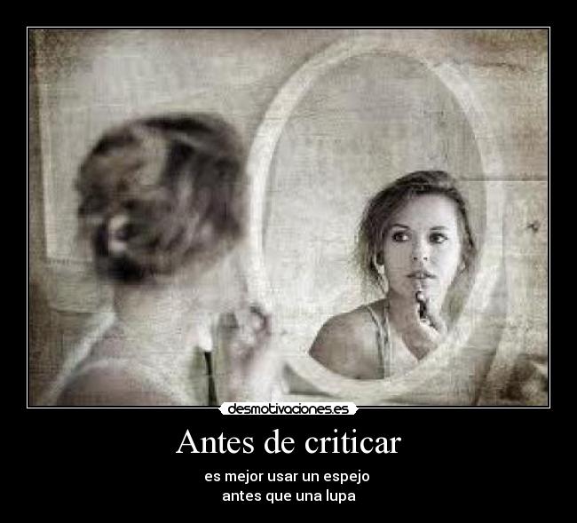 Antes de criticar - 