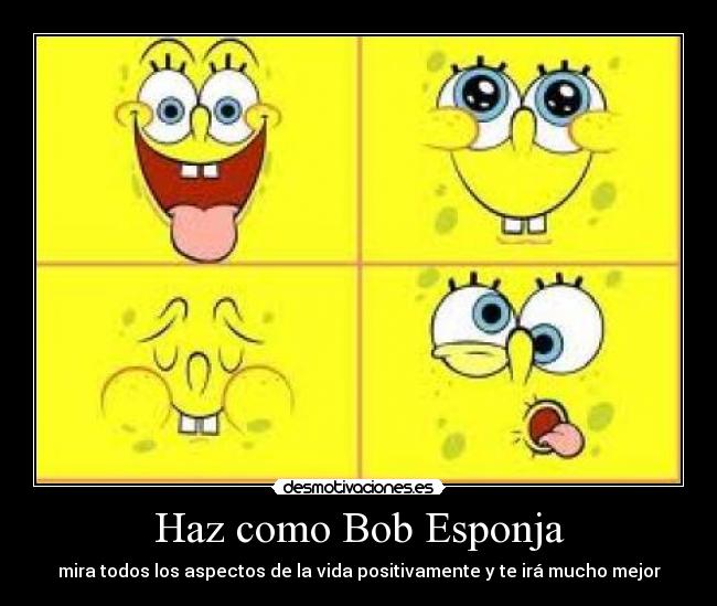 Haz como Bob Esponja - 