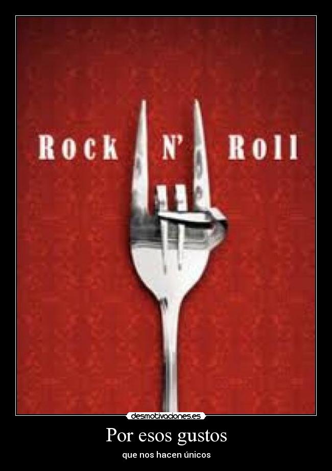 Por esos gustos - que nos hacen únicos