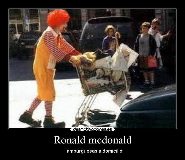 Ronald mcdonald - Hamburguesas a domicilio