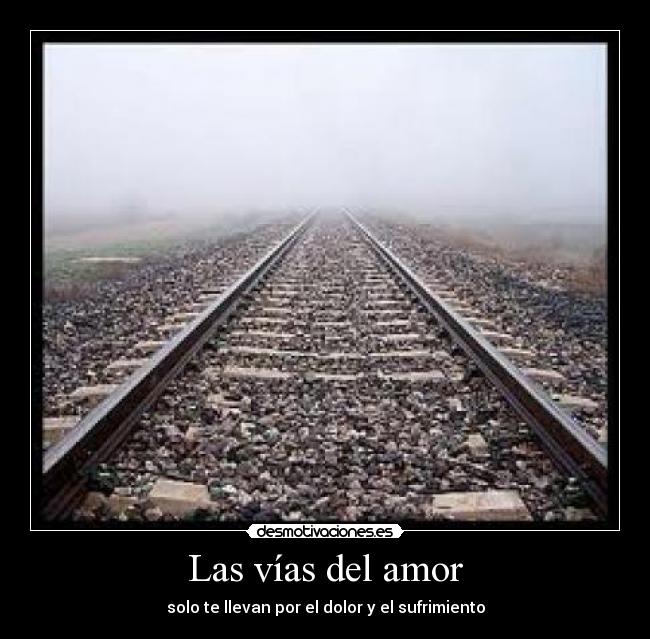 Las vías del amor -