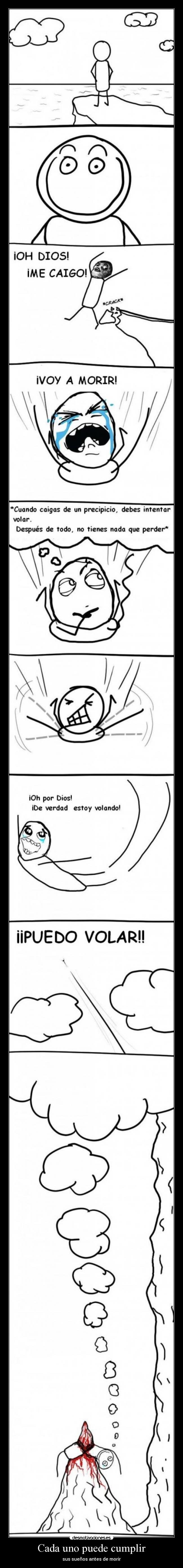 Cada uno puede cumplir -