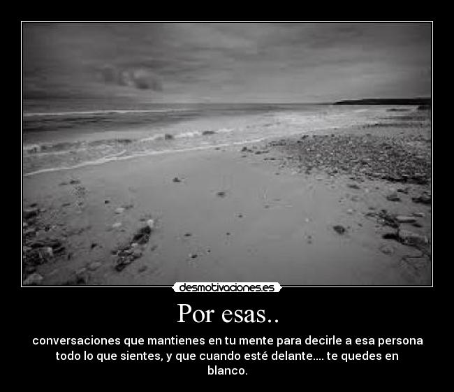 Por esas.. - 