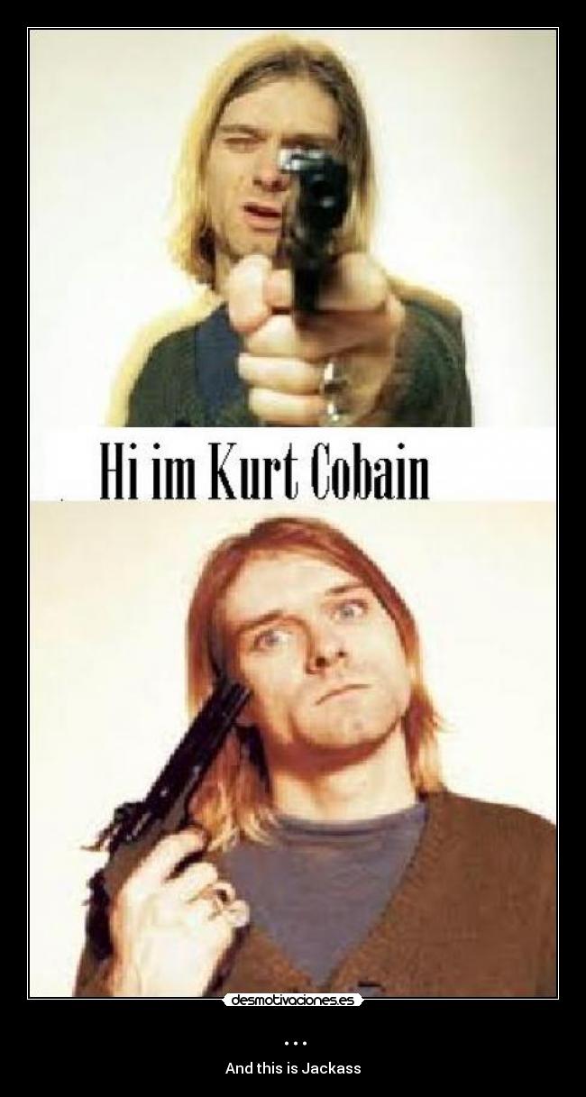 ... - And this is Jackass