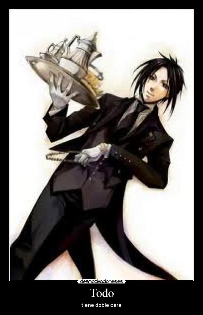 Todo - tiene doble cara