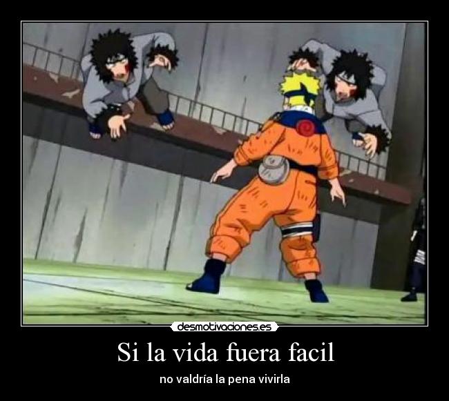 Si la vida fuera facil - 