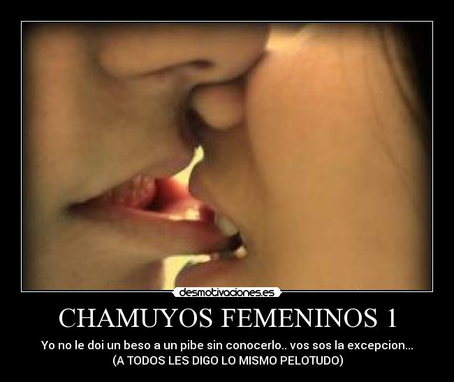 CHAMUYOS FEMENINOS 1 -