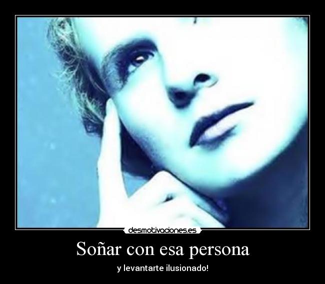 Soñar con esa persona - 