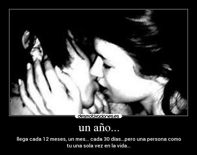 un año... -