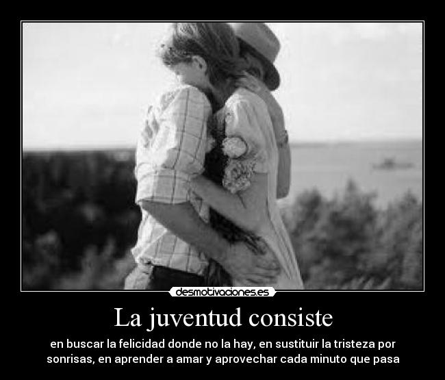 La juventud consiste - 