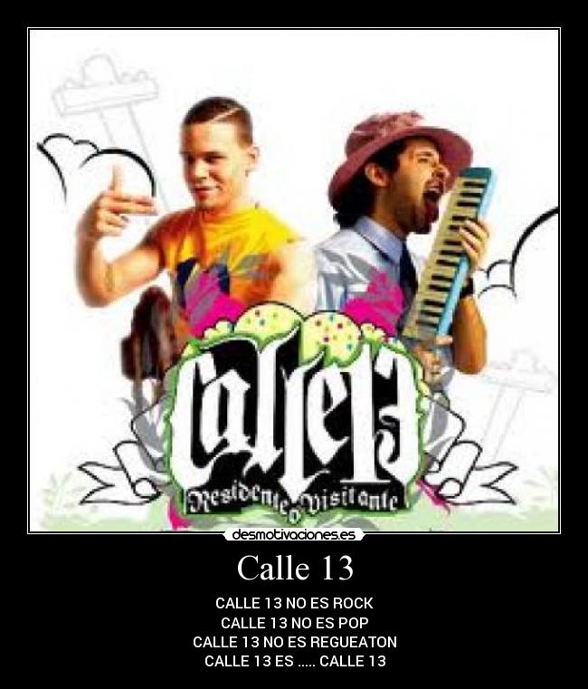 Calle 13 - 