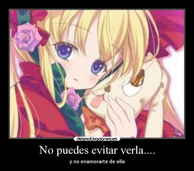 No puedes evitar verla.... - 