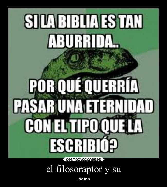 el filosoraptor y su - lógica