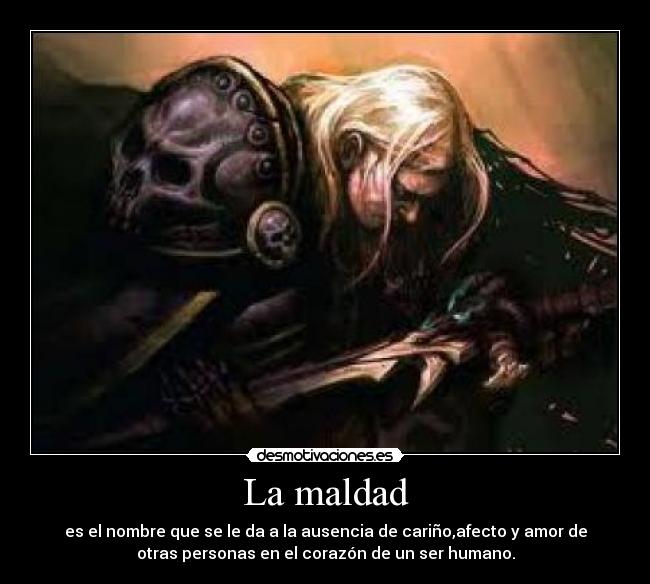 carteles maldad desmotivaciones