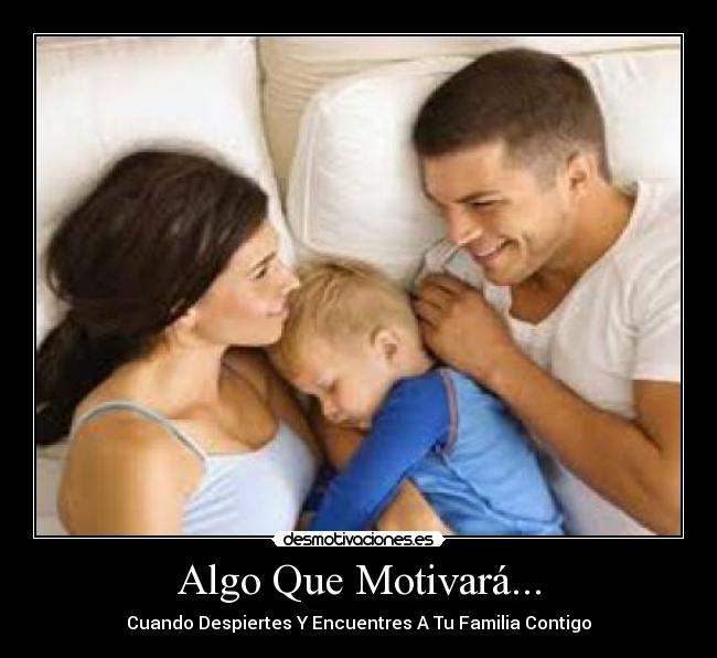 Algo Que Motivará... - 