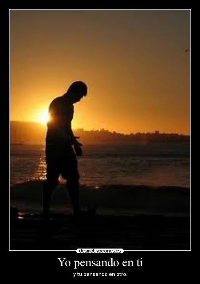 Yo pensando en ti -