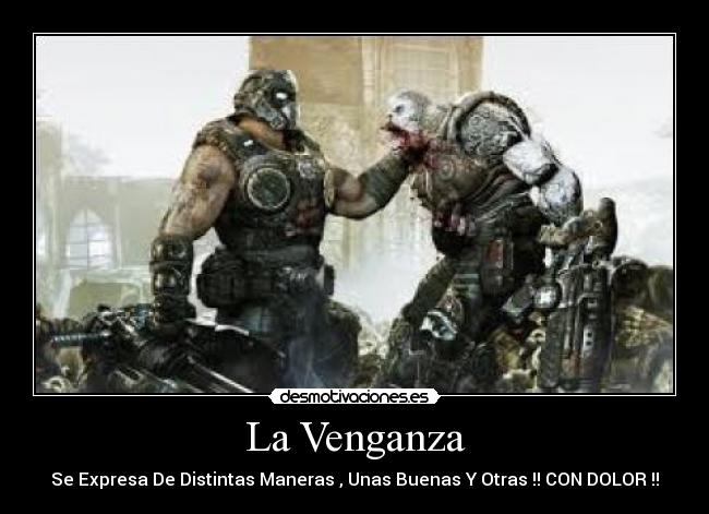 La Venganza -