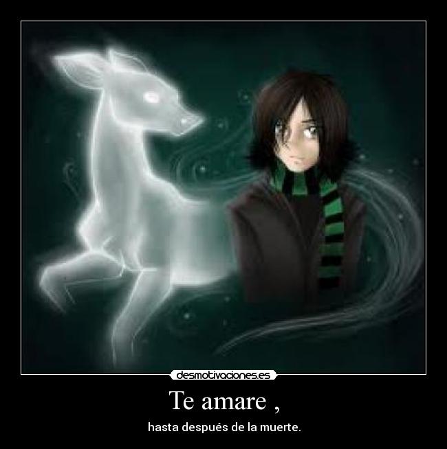 Te amare , - hasta después de la muerte.