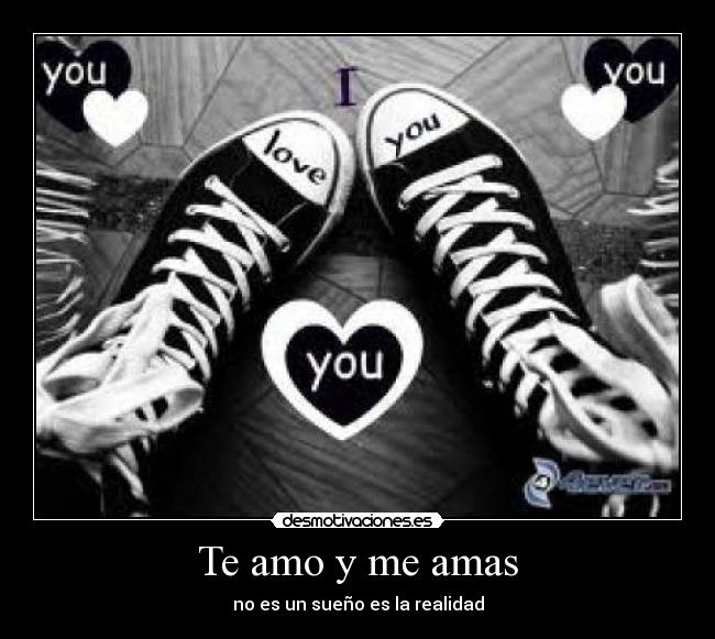 Te amo y me amas -