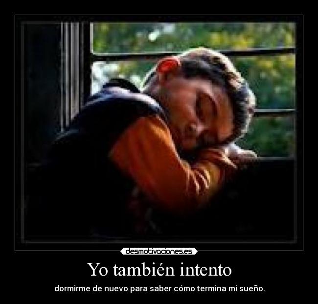 Yo también intento - 