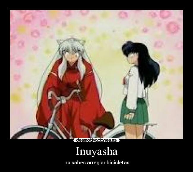 Inuyasha -