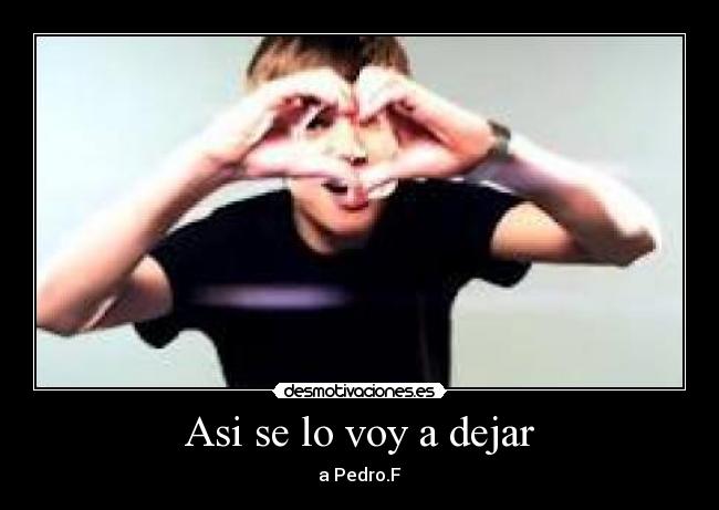 Asi se lo voy a dejar - 