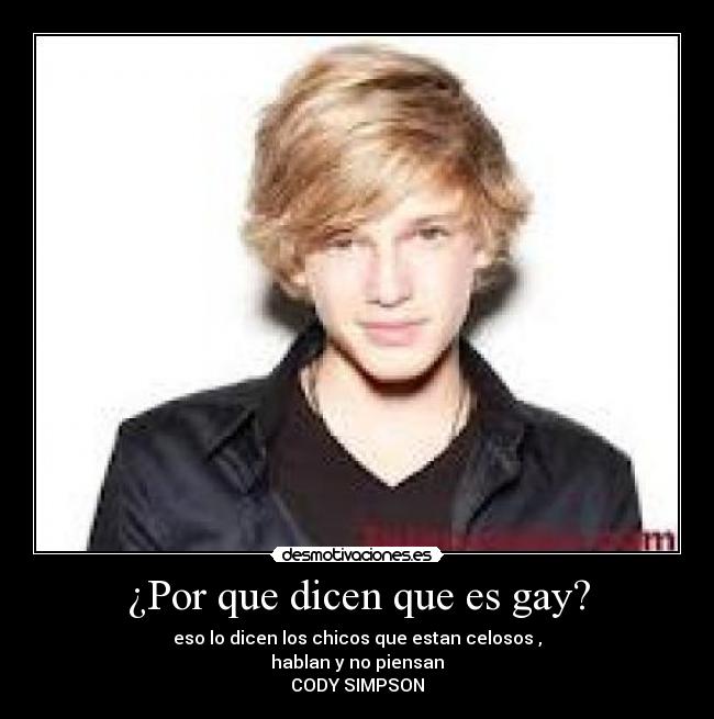 ¿Por que dicen que es gay? - 