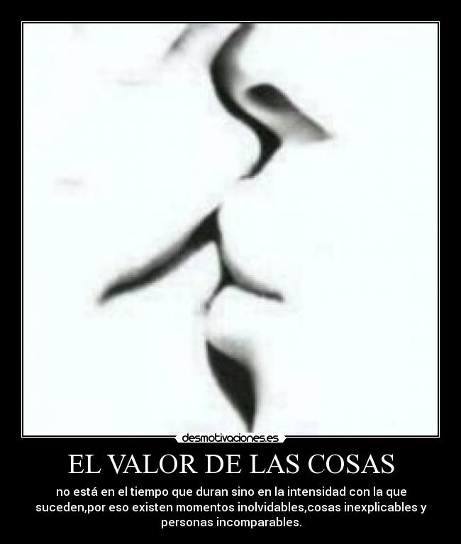 EL VALOR DE LAS COSAS -
