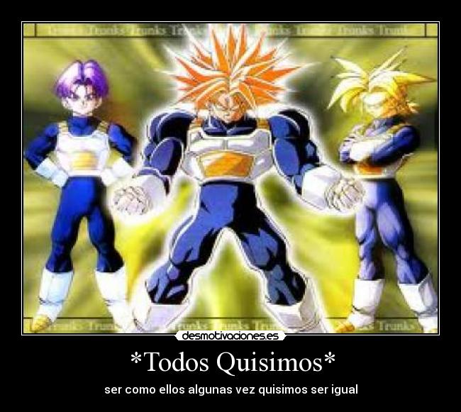*Todos Quisimos* -