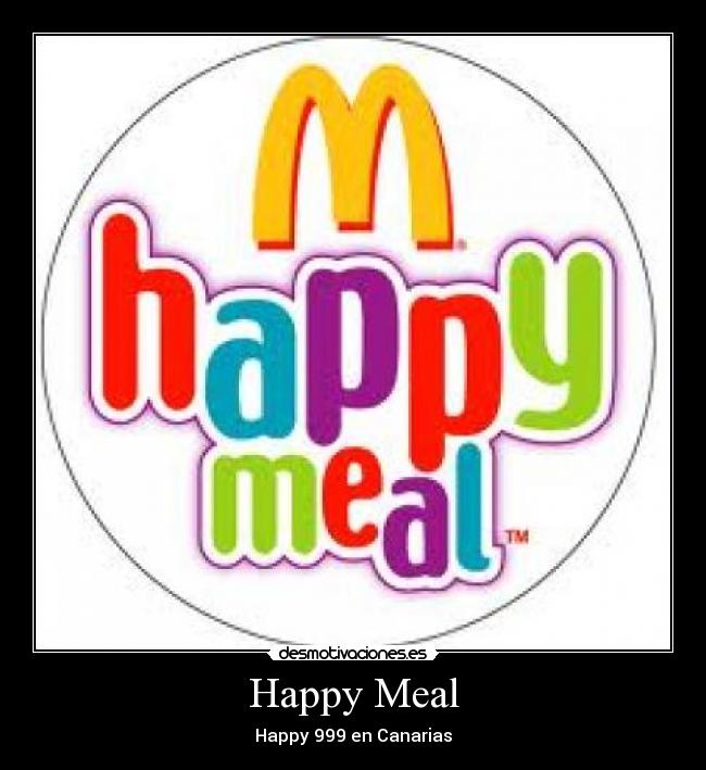 carteles happy meal desmotivaciones