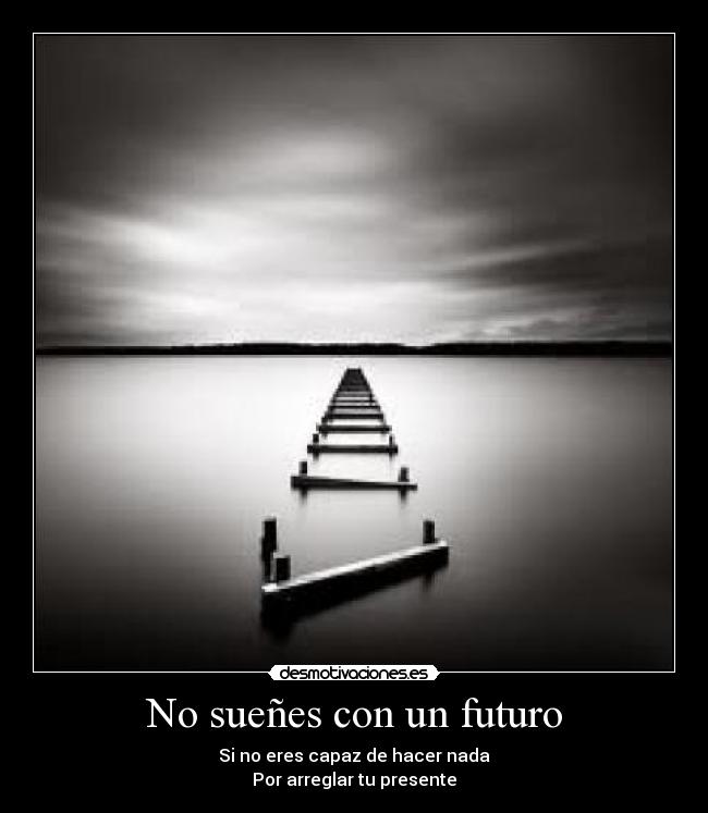 carteles suenos desmotivaciones