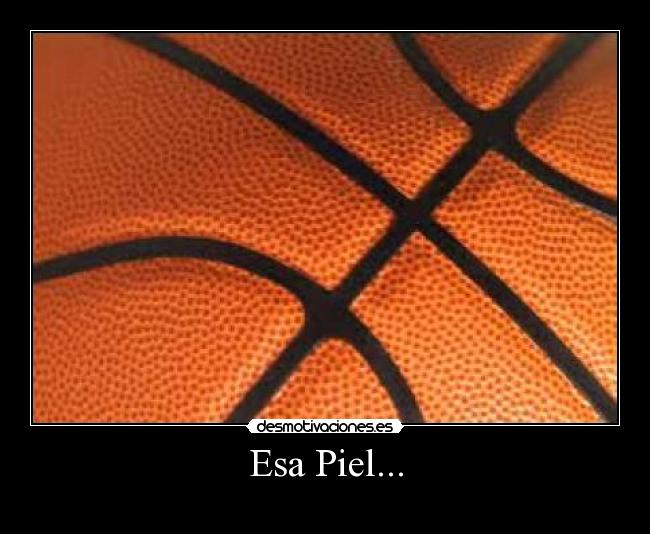 Esa Piel... - 