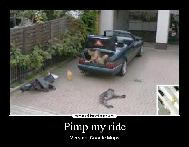 Pimp my ride - Version: Google Maps