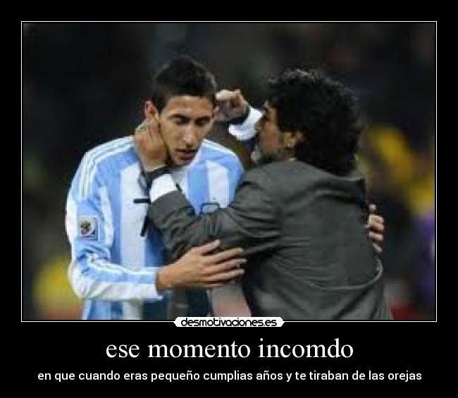 ese momento incomdo -
